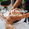 Face Massage Lift  Model Call Wanted